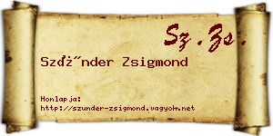 Szünder Zsigmond névjegykártya